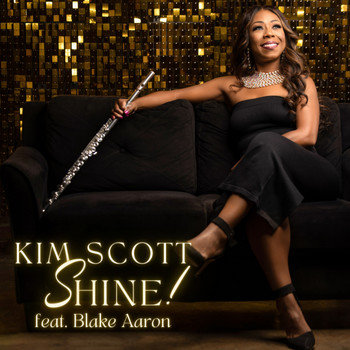 Kim Scott - SHINE! (feat. Blake Aaron)