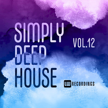 Various Artists - Simply Deep House, Vol. 12