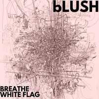 Blush - Breathe