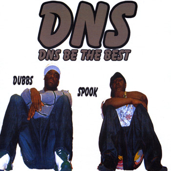 Dubbs & Spook - DNS tha Best