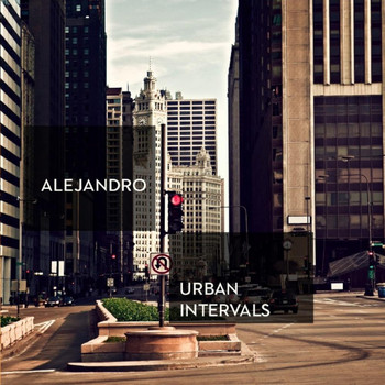 Alejandro Urzagaste - Urban Intervals (feat.  Jodie Christian, Dennis Carroll & George Fludas)