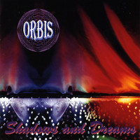 Orbis - Shadows and Dreams