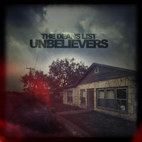 The Dean's List - Unbelievers (Explicit)