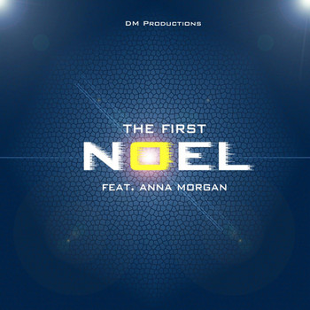 Anna Morgan - The First Noel