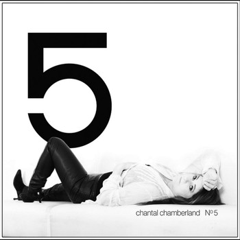 Chantal Chamberland - Chantal No 5