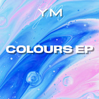 Y.M - Colours EP (Explicit)