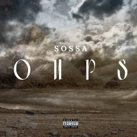 Sossa - Oups (Explicit)