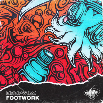 Dropwizz - FOOTWORK