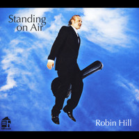 Robin Hill - 'Standing on Air'