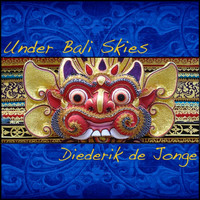 Diederik De Jonge - Under Bali Skies