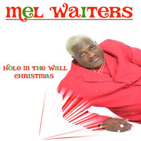 Mel Waiters - Hole in the Wall Christmas (Remix)