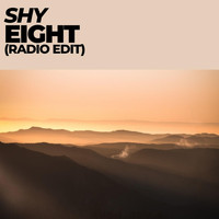Shy - Eight (Radio Edit)
