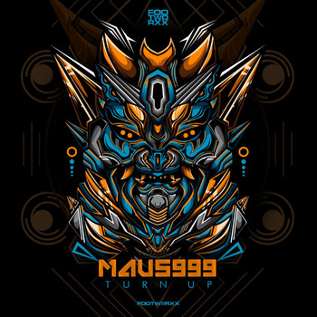 Maus999 - Turn Up (Explicit)