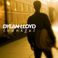 Dylan Lloyd - Thankful