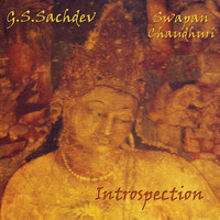 G.S. Sachdev - Introspection