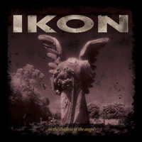 Ikon - In the Shadow of the Angel