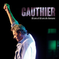 Claude Gauthier - 80 ans et 60 ans de chansons