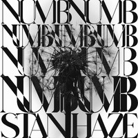 Stan Haze - Numb (Explicit)