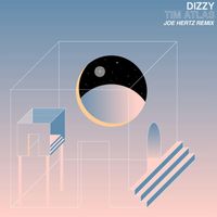 Tim Atlas - Dizzy (Joe Hertz Remix)