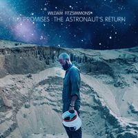 William Fitzsimmons - No Promises: The Astronaut's Return (Explicit)
