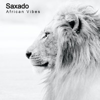 Saxado - African Vibes