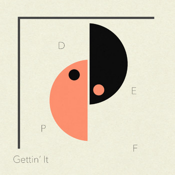 depf - Gettin' It