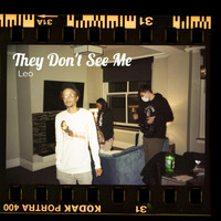 Leo - They Don't See Me