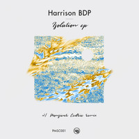 Harrison BDP - Isolation