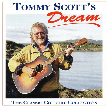 Tommy Scott - Tommy Scott's Dream