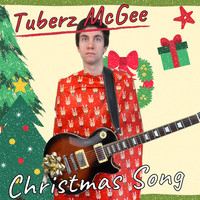 Tuberz Mcgee - Christmas Song