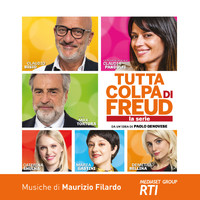 Maurizio Filardo - Tutta colpa di Freud - la serie (Colonna sonora della serie TV)