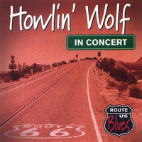 Howlin' Wolf - In Concert