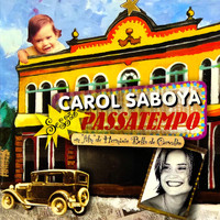 Carol Saboya - Sessão Passatempo