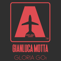 Gianluca Motta - Gloria Go!