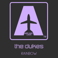 The Dukes - Rainbow