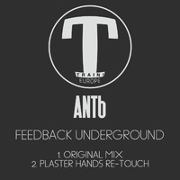 Antb - Feedback Underground