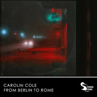 Carolin Cole - From Berlin to Rome