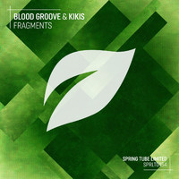 Blood Groove & Kikis - Fragments
