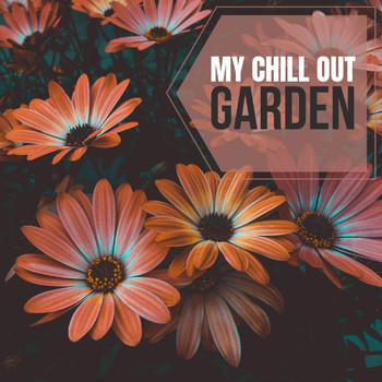 Various Artists - My Chill out Garden