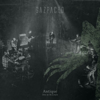 Gazpacho - Antique (at St.Croix)