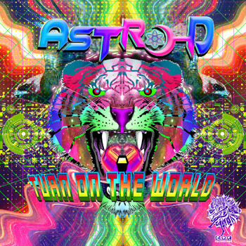 Astro-D - Turn on the World