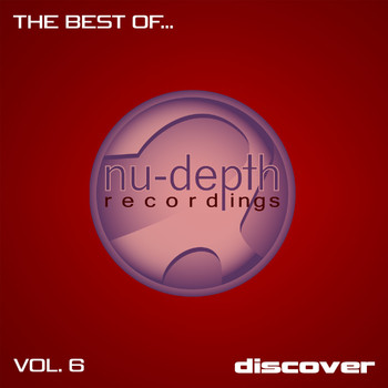 Various Artists - The Best Of... Nu-Depth Recordings, Vol. 6