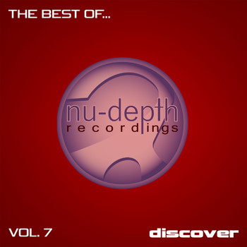 Various Artists - The Best Of... Nu-Depth Recordings, Vol. 7