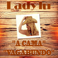 Lady Lu - Vagabundo