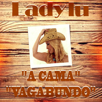 Lady Lu - Vagabundo