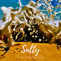 Salty - A Whitewater Year