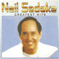 Neil Sedaka - Greatest Hits (Neil Sedaka)