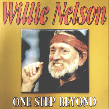 Willie Nelson - One Step Beyond (Willie Nelson)