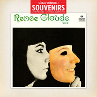 Renée Claude - Échos Vedettes Souvenirs: Renée Claude, Vol. 2