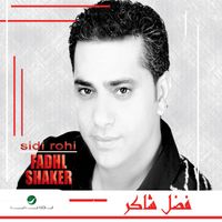 Fadl Shaker - Sidi Rohi